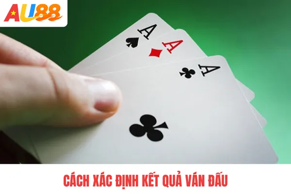 Cách xác định kết quả ván đấu