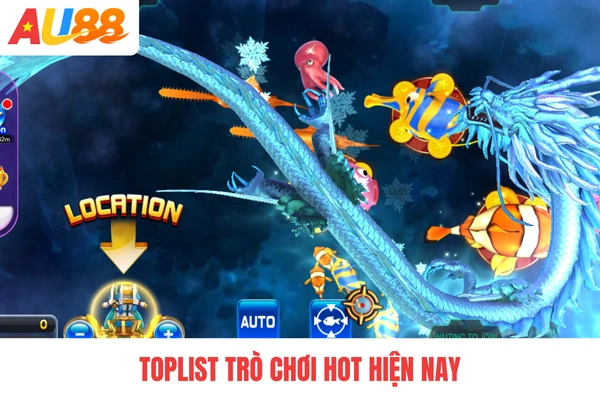 Toplist trò chơi hot hiện nay