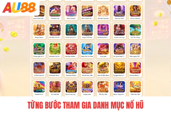 Từng bước tham gia danh mục nổ hũ